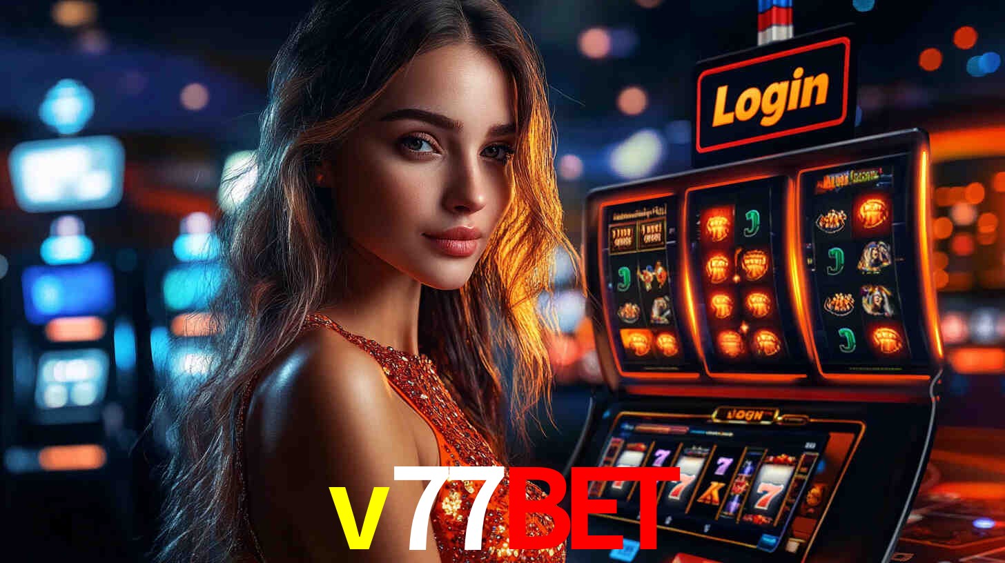 Sinta a adrenalina dos jogos de cassino com v77bet